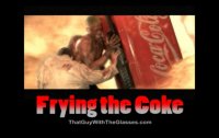 Frying the Coke Appreciation Guild